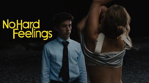 No Hard Feelings Lovely Sexy Red Band Comedy Trailer With Jennifer Lawrence Youtube