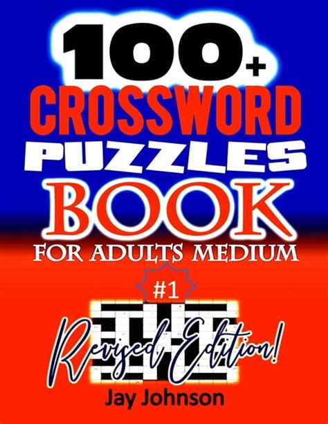 Jumbo Crossword Puzzle Book 100 A Unique Crossword Puzzle Book For