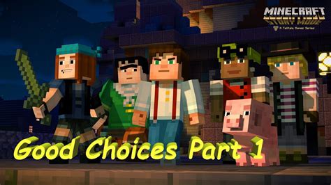 Minecraft Story Mode Episode 1 Order Of The Stone Part 1 Good