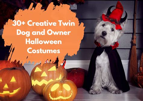 30 Creative Twin Dog And Owner Halloween Costumes