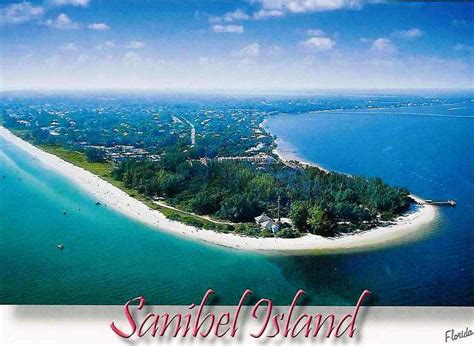 My Greatest World Destination Sanibel Island Florida