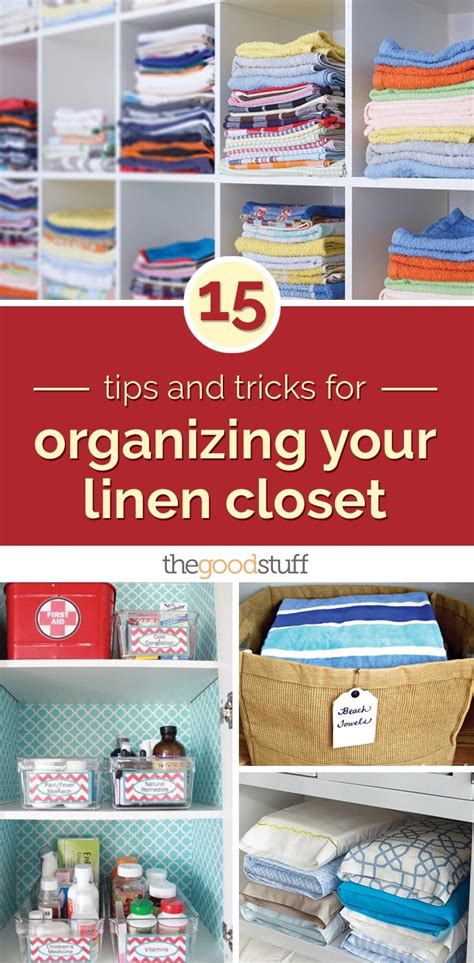 15 Tips And Tricks For Organizing Your Linen Closet Thegoodstuff