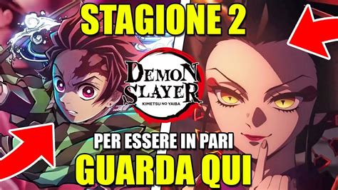 Demon Slayer 2 Tutte Le Info Ufficiali Ita Youtube