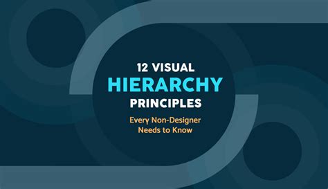 12 Visual Hierarchy Principles Every Non Designer Needs To Know