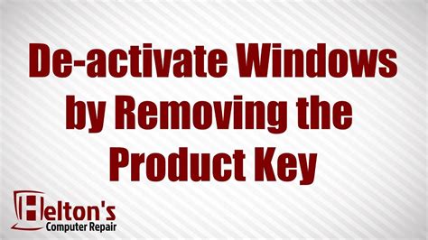 How To Deactivate Windows By Removing Product Key Windows 10 Youtube