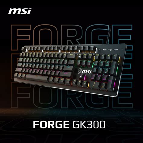 MSI Forge GK300 Mechanical Keyboard RGB Blue SWITCHES Black