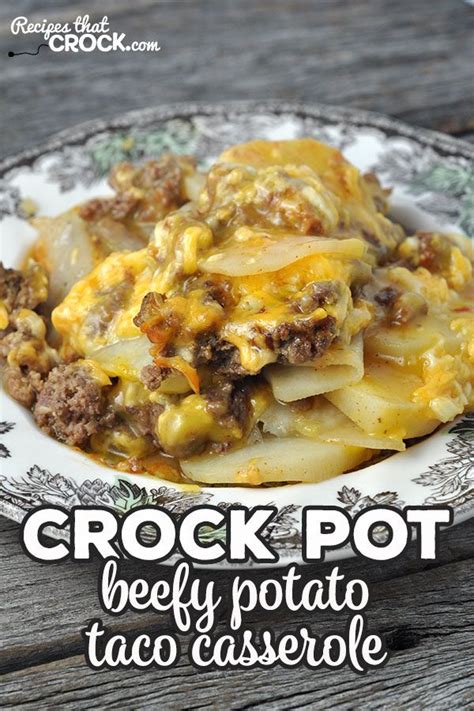 This Crock Pot Beefy Potato Taco Casserole Is A Delicious Way To Switch