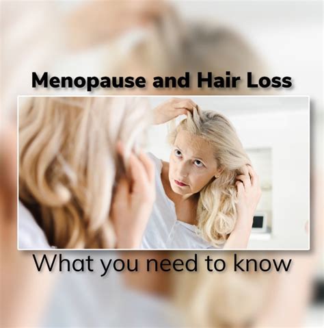 Menopause And Hair Loss The Hair Society