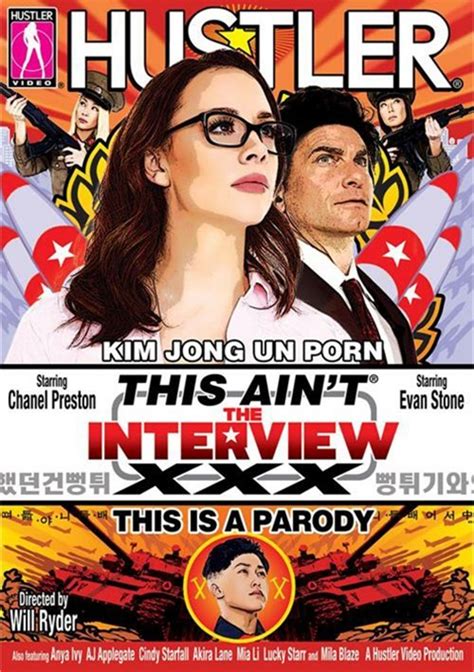 This Aint The Interview Xxx This Is A Parody 2015 Videos On Demand