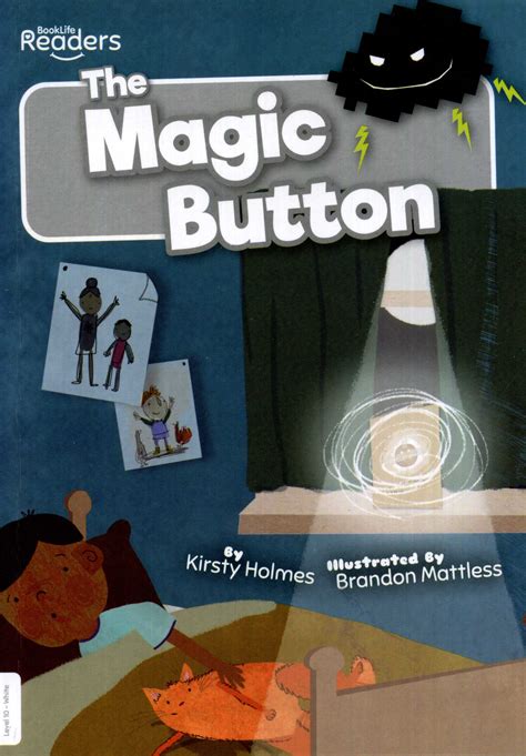 The Magic Button Laburnum House Educational