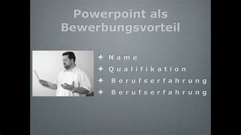 Our free powerpoint slides are designed based on our premium users download trends and our audience suggestions. Powerpoint als Bewerbungsvorteil - YouTube