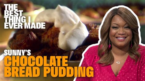 Double Chocolate Bread Pudding With Sunny Anderson Cooking For Real