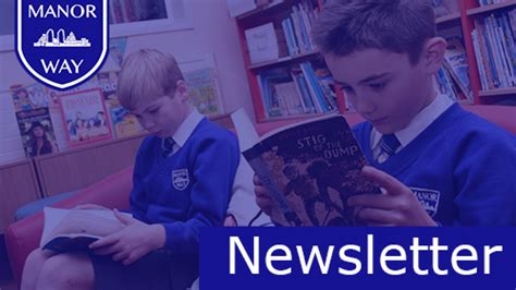 Manor Way Newsletter Issue 3 21st October 2022 Manor Way Primary Academy