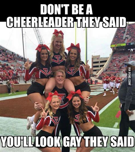 Don T Be A Cheerleader They Said Gag