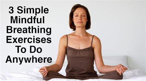 Simple Mindful Breathing Exercises To Use Anytime Womenworking