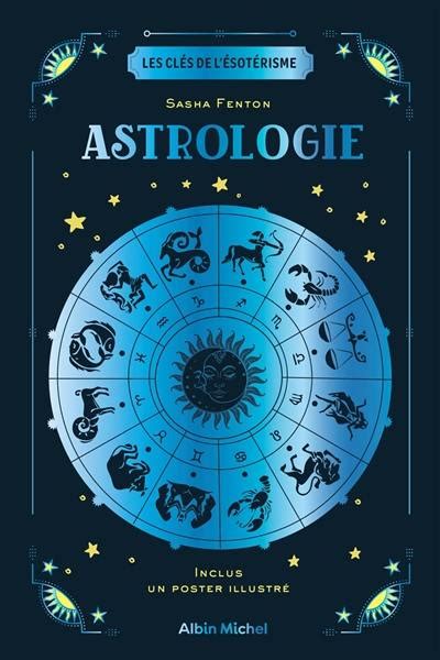 Livre : Astrologie écrit par Sasha Fenton - Albin Michel
