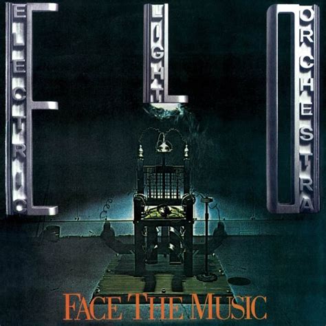 Electric Light Orchestra Face The Music Lyrics And Tracklist Genius