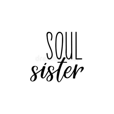 Soul Sister Vector Illustration Lettering Ink Illustration Stock