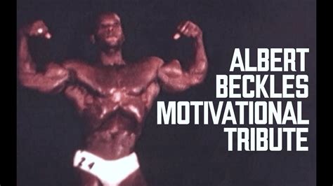 Albert Beckles Classic Bodybuilding Motivational Tribute Youtube