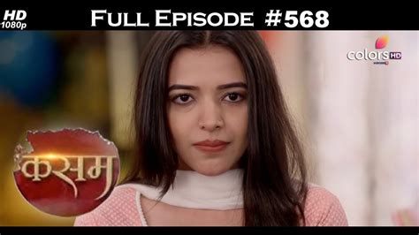 Kasam 17th May 2018 कसम Full Episode YouTube