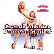 Grande Menina Pequena Mulher Dvd Original MercadoLivre