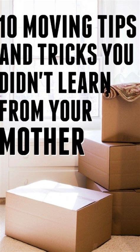 10 Moving Tips And Tricks That You Didnt Learn From Your Mother In