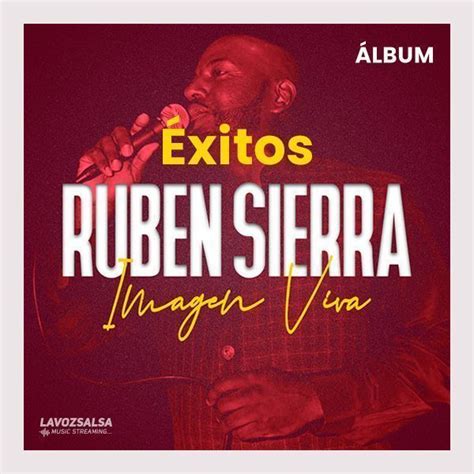 Éxitos Rubén Sierra La Voz Salsa