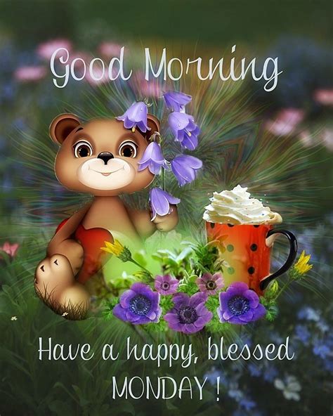 Good Morning And A Happy Blessed Monday Pictures Photos