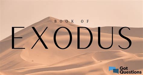 Summary Of The Book Of Exodus Bible Survey
