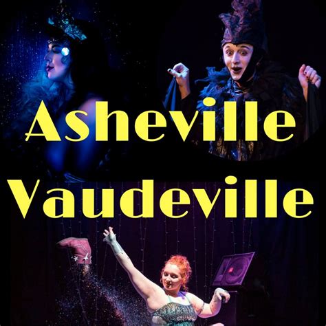 Asheville Vaudeville