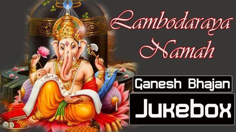 Shri Ganesh Bhajan Indian Devotional Song Hindi Bhakti Geet