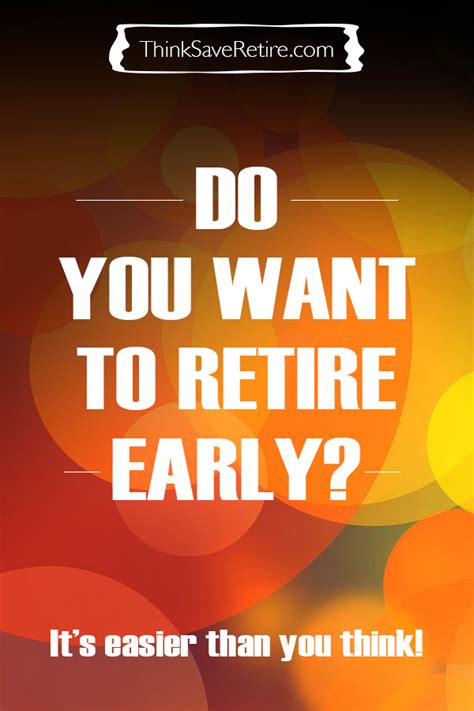 Do You Want To Retire Early
