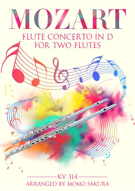 Mozart Flute Concerto No2 Kv314 2nd Movement Arranged For 2 Flutes