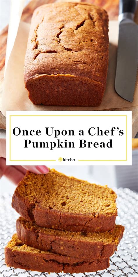 I Tried Once Upon A Chefs Pumpkin Bread Recipe Kitchn