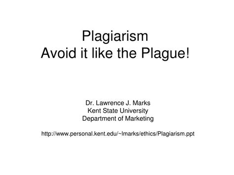 Ppt Plagiarism Avoid It Like The Plague Powerpoint Presentation