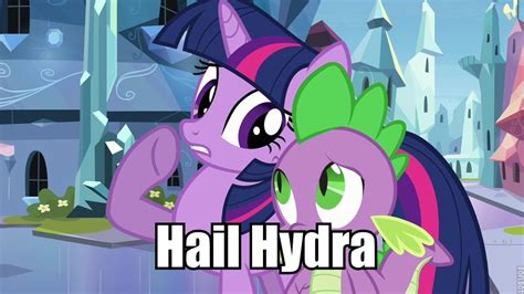 Mlp Hail Hydra Hail Hydra Know Your Meme