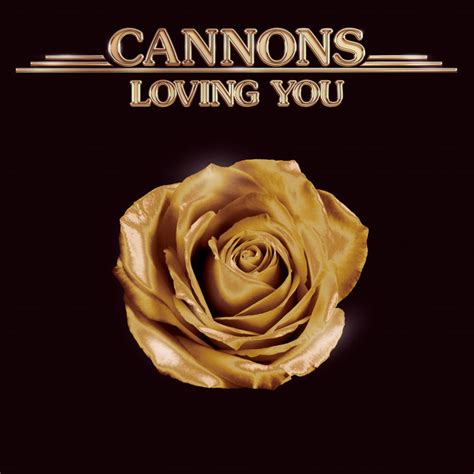 Loving You Single By Cannons Spotify