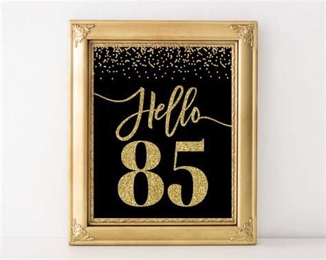 Instant Download Hello 85 Sign 85th Birthday Sign Woman 85th Etsy