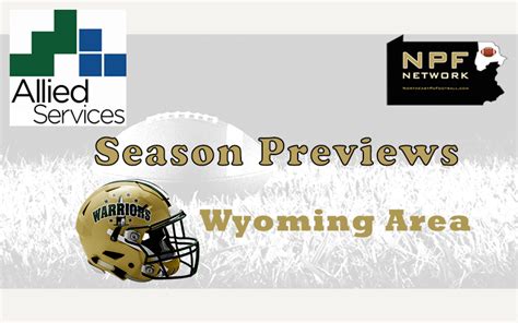 2022 Season Preview Wyoming Area Nepa Football