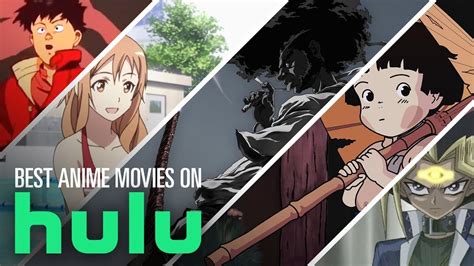 10 Must Watch Anime Movies On Hulu