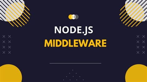 Middleware In Nodejs