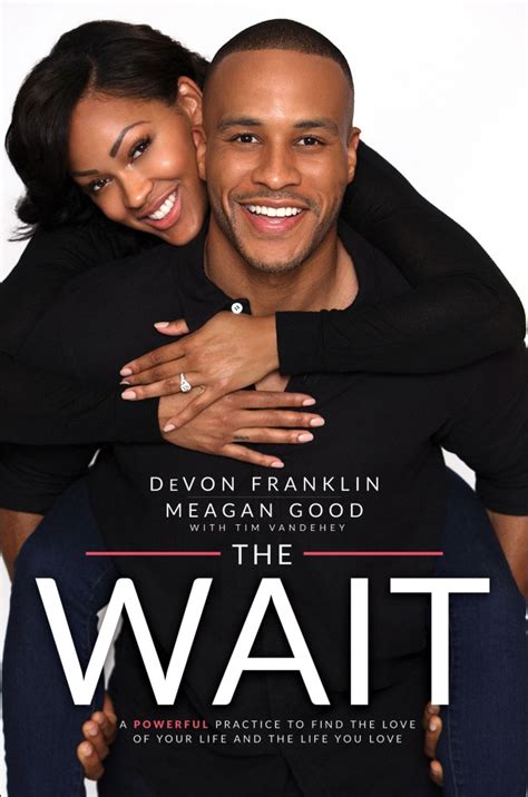 Meagan Good And Devon Franklin Talk Celibacy In New Book The Wait