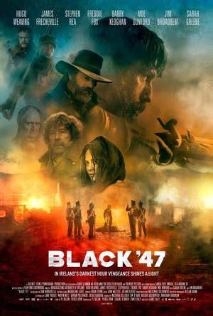 Join our movie community to find out. Black 47 DVD Release Date February 5, 2019