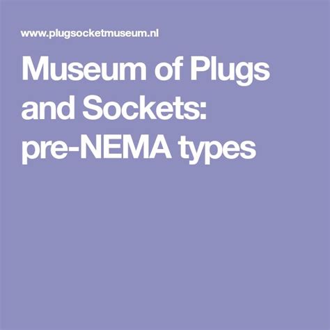 Museum Of Plugs And Sockets Pre Nema Types Sockets Plugs Pre