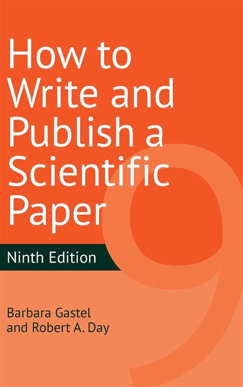 How To Write And Publish A Scientific Paper Clark Physical Sciences Library