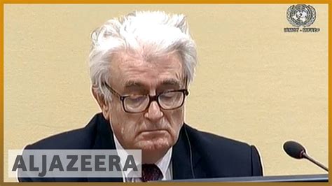 ⚖️ Radovan Karadzic Sentenced To Life In Prison Over Bosnia War Crimes Al Jazeera English