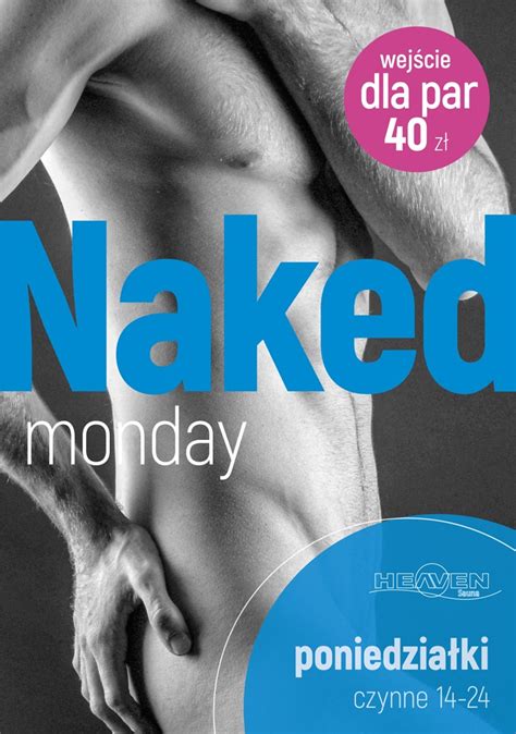 Naked Monday Events And Parties Heaven Sauna Warsaw
