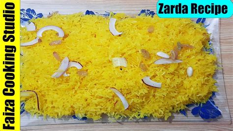 Zarda Recipe Simple Zarda Recipe A Perfect Zarda Recipe By Faiza