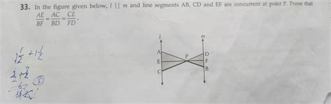 33 In The Figure Given Below L∥m And Line Segments Ab Cd And Ef Are Con