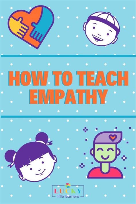 How To Teach Empathy In The Classroom Teaching Empathy Empathy